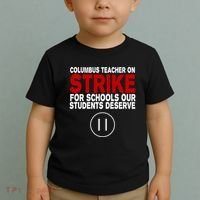 Columbus Ohio Teacher, School Teachers Strike Toddler T-Shirt thumb 2