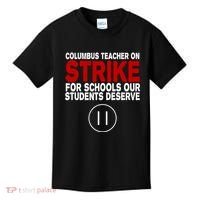 Columbus Ohio Teacher, School Teachers Strike Kids T-Shirt thumb 0
