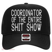 Coordinator Of The Entire Shit Show Hat thumb 0