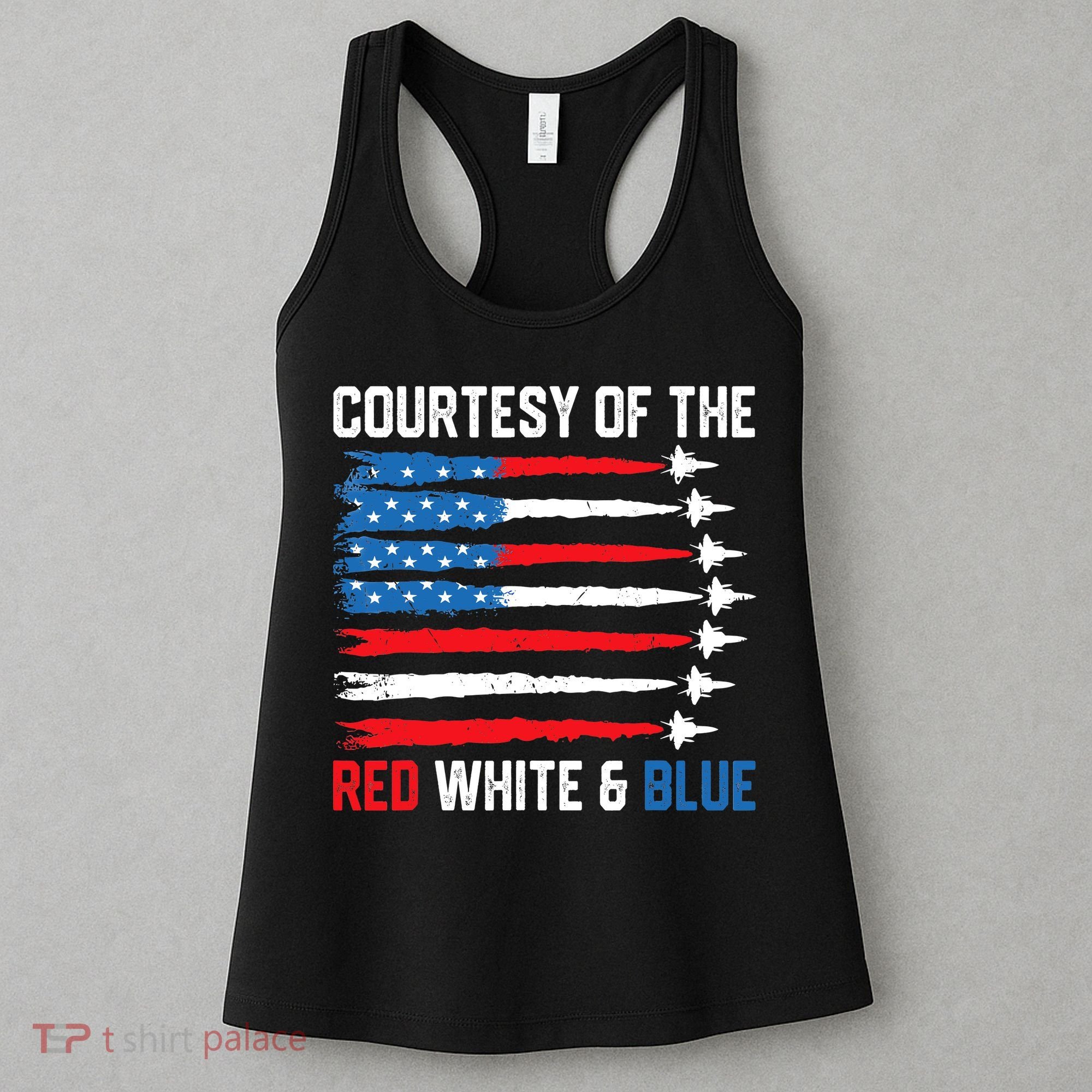 Courtesy Of The Red White And Blue 4th Of July Women's Tank Top