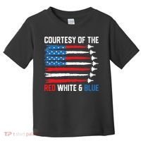 Courtesy Of The Red White And Blue 4th Of July Toddler T-Shirt thumb 0