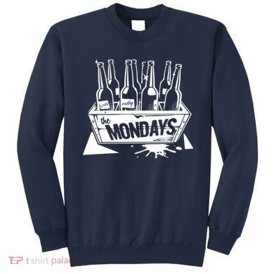 Case Of The Mondays Sweatshirt