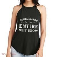 Coordinator Of The Entire Shit Show Funny Saying Sarcastic Women's Perfect Tri Rocker Tank thumb 2