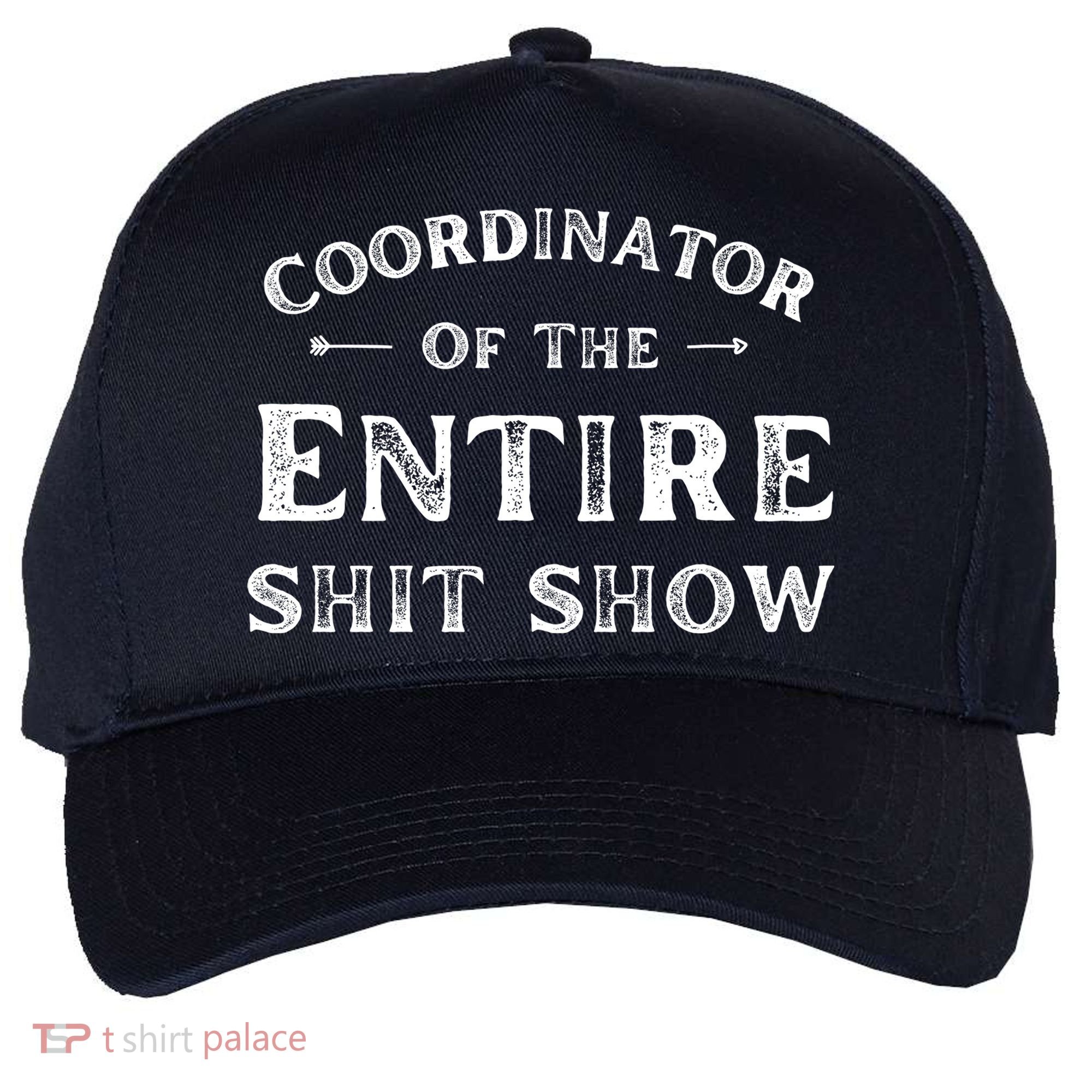 Coordinator Of The Entire Shit Show Funny Saying Sarcastic Five-Panel Snapback Cap