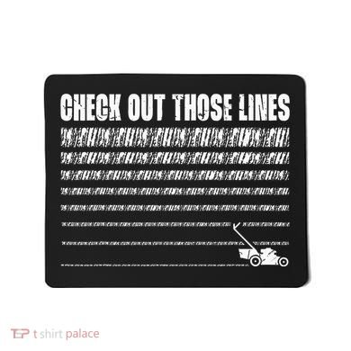 Check Out Those Lines Lawn Mower Lawnmower Funny Mousepad
