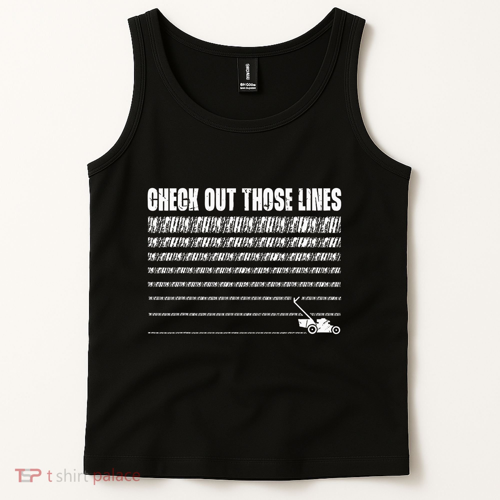 Check Out Those Lines Lawn Mower Lawnmower Funny Tank Top
