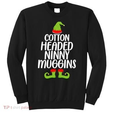 Cotton Headed Ninny Muggins Sweatshirt
