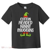 Cotton Headed Ninny Muggins Toddler T-Shirt thumb 0