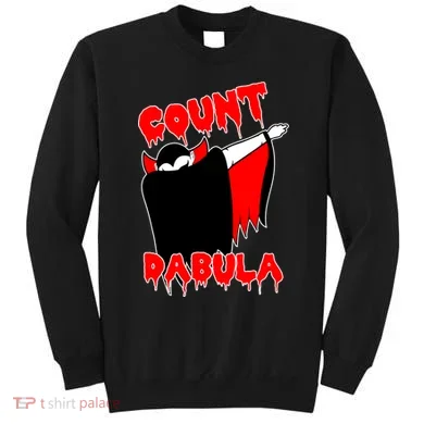 Count Dabula Bloody Vampire Halloween Sweatshirt