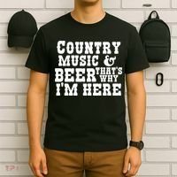 Country Music And Beer That's Why Im Here T-Shirt thumb 6