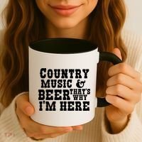 Country Music And Beer That's Why Im Here Coffee Mug thumb 3