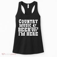 Country Music And Beer That's Why Im Here Women's Tank Top thumb 0