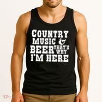 Country Music And Beer That's Why Im Here Tank Top thumb 3
