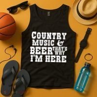 Country Music And Beer That's Why Im Here Tank Top thumb 4