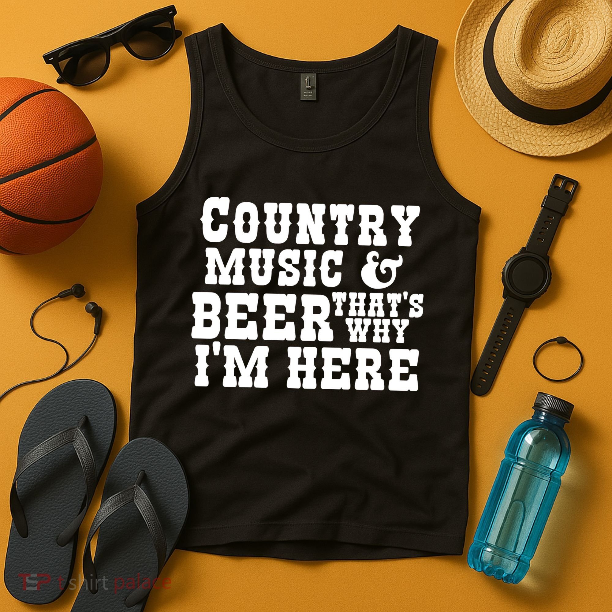 Country Music And Beer That's Why Im Here Tank Top