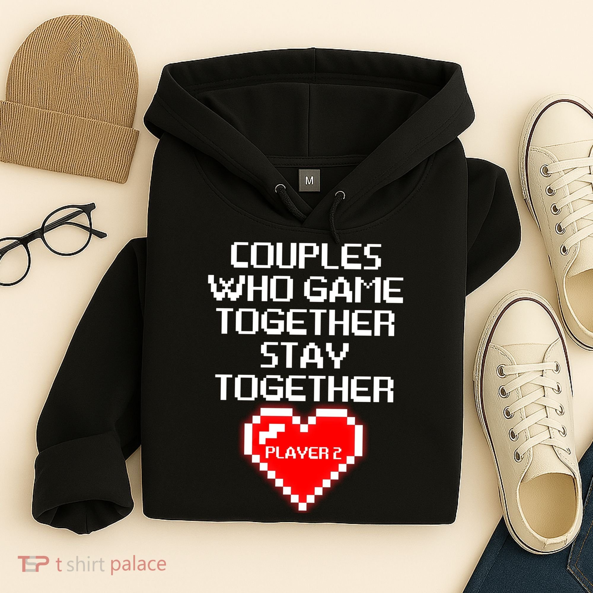 Couples Who Game Together Stay Together Hoodie