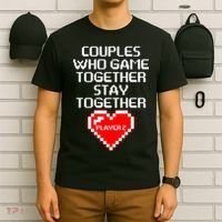 Couples Who Game Together Stay Together T-Shirt thumb 6