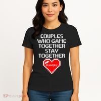 Couples Who Game Together Stay Together Women's T-Shirt thumb 4