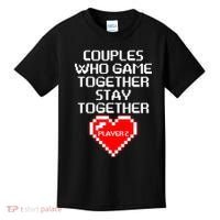 Couples Who Game Together Stay Together Kids T-Shirt thumb 0