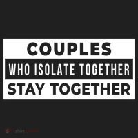 Couples Who Isolate Together Stay Together Women's Sweatshirt thumb 2