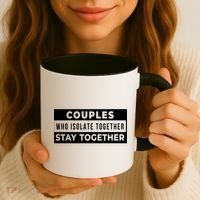 Couples Who Isolate Together Stay Together Coffee Mug thumb 3