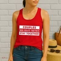Couples Who Isolate Together Stay Together Women's Tank Top thumb 2