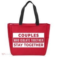 Couples Who Isolate Together Stay Together Tote Bag thumb 0