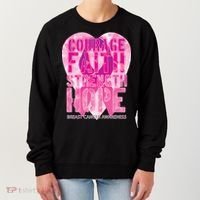 Courage Faith Strength Hope Breast Cancer Awareness Women's Sweatshirt thumb 0