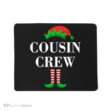Cousin Crew Elf Family Matching Christmas Mousepad