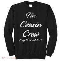 Cousin Crew Together At Last Sweatshirt thumb 0
