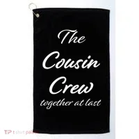 Cousin Crew Together At Last Golf Towel thumb 0