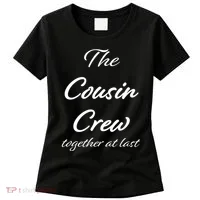 Cousin Crew Together At Last Women's T-Shirt thumb 0
