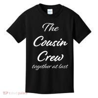 Cousin Crew Together At Last Kids T-Shirt thumb 0