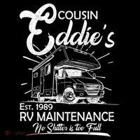 Cousin Eddie's RV Maintenance No Shitter Is Too Full Women's Tank Top thumb 5