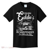 Cousin Eddie's RV Maintenance No Shitter Is Too Full Kids T-Shirt thumb 0