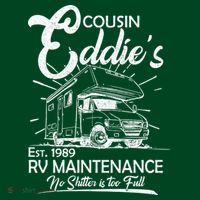 Cousin Eddie's RV Maintenance No Shitter Is Too Full Mousepad thumb 1