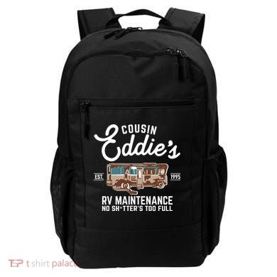 Cousin Eddie's RV Maintenance Shitters Too Full Backpack