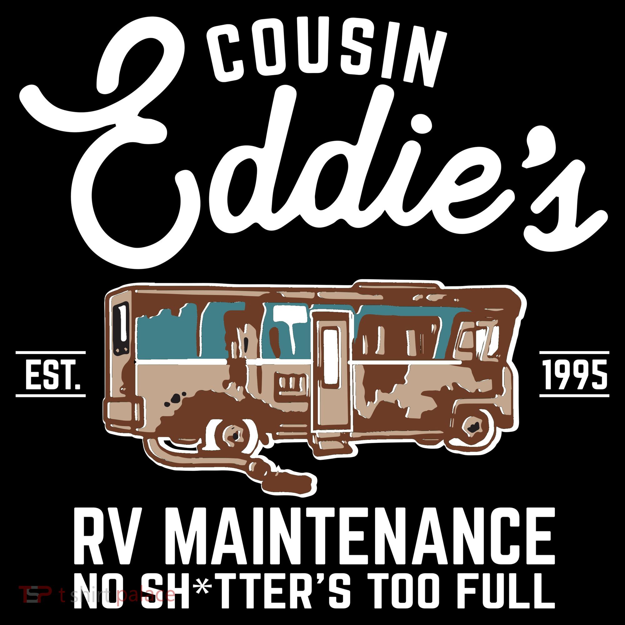 Cousin Eddie's RV Maintenance Shitters Too Full Women's Hoodie