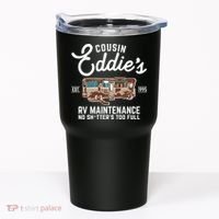 Cousin Eddie's RV Maintenance Shitters Too Full Tumbler thumb 0