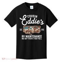 Cousin Eddie's RV Maintenance Shitters Too Full Kids T-Shirt thumb 0