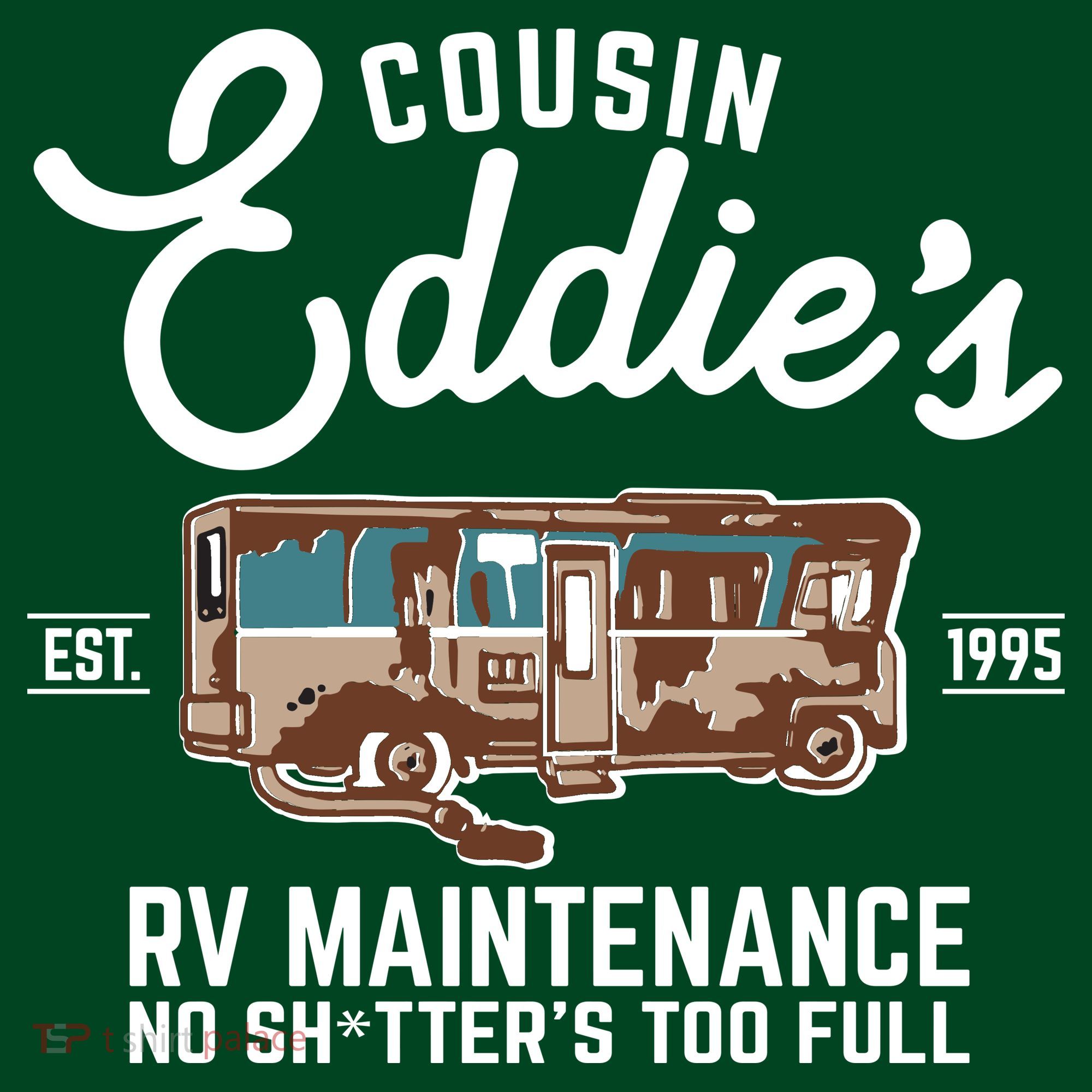 Cousin Eddie's RV Maintenance Shitters Too Full Pajama Set