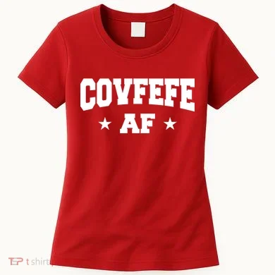 Covfefe AF Stars Women's T-Shirt