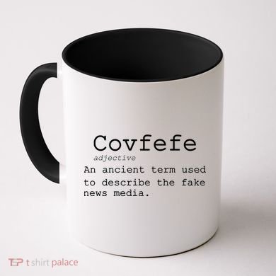 Covfefe Definition Adjective Ancient Term to DescriBe Fake News Coffee Mug