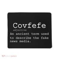 Covfefe Definition Adjective Ancient Term to DescriBe Fake News Mousepad thumb 0