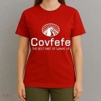Covfefe The Best Part of Wakin' Up Parody T-Shirt thumb 4