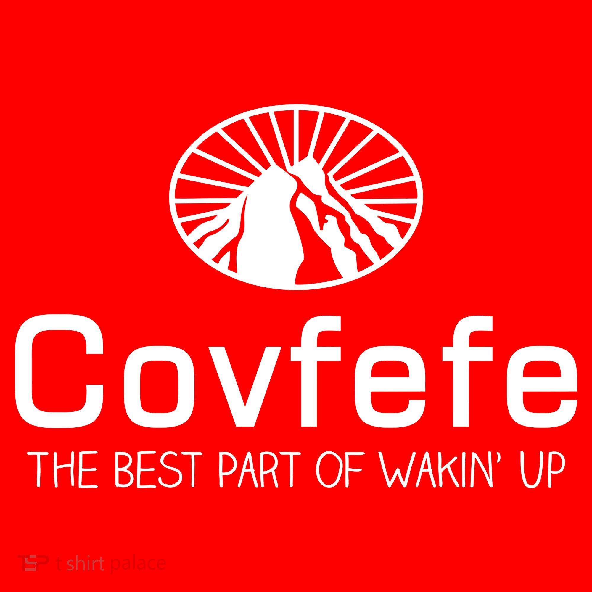 Covfefe The Best Part of Wakin' Up Parody Ornament