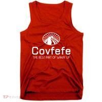 Covfefe The Best Part of Wakin' Up Parody Tank Top thumb 0