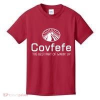 Covfefe The Best Part of Wakin' Up Parody Kids T-Shirt thumb 0