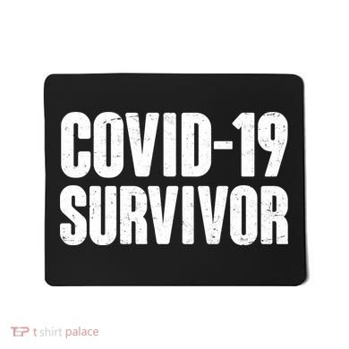 Covid-19 Survivor Mousepad