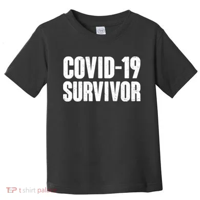 Covid-19 Survivor Toddler T-Shirt